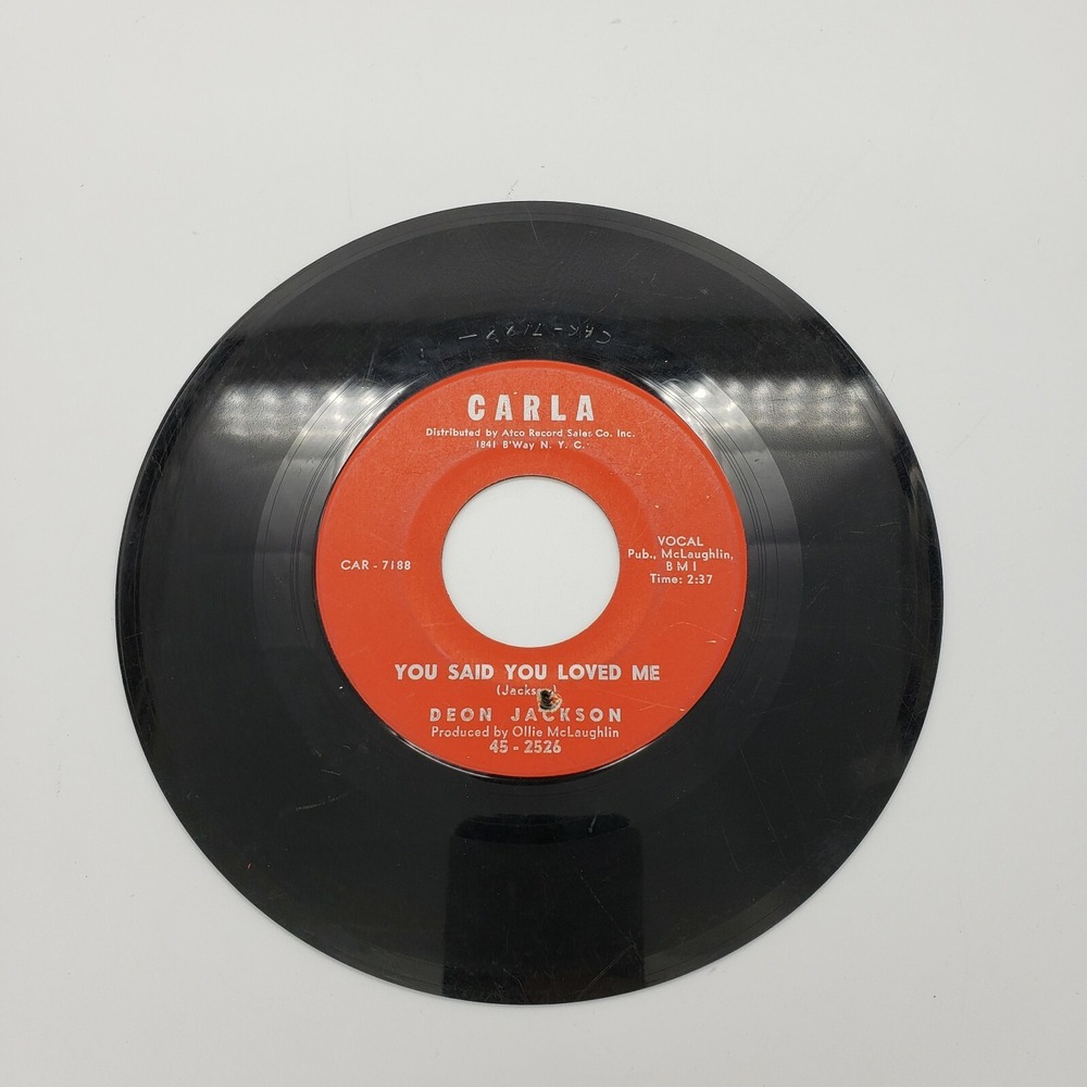 Deon Jackson You Said You Loved Me / Love Makes The World Go Round Carla 45-2526